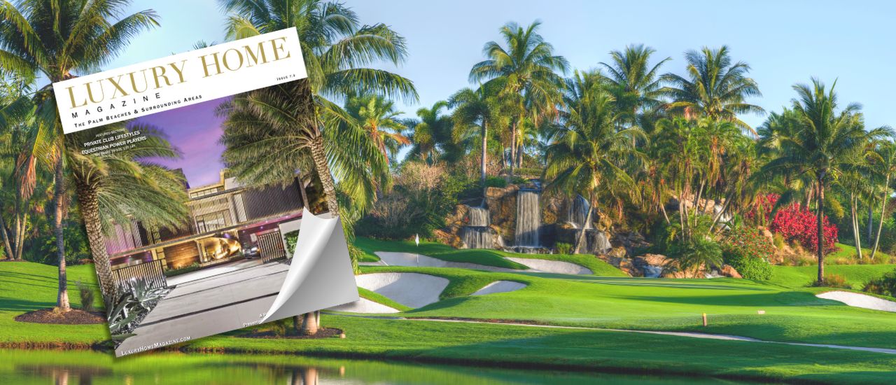 Boca West in Luxury Home Magazine